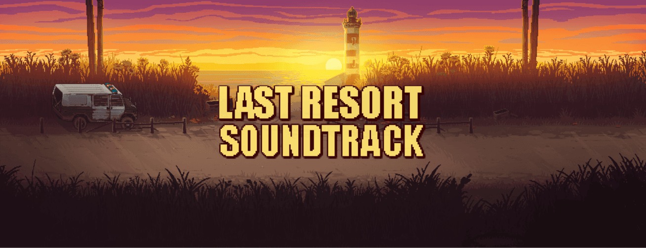 LAST RESORT SOUNDTRACK